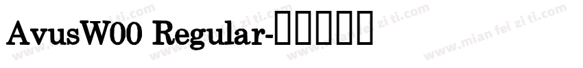 AvusW00 Regular字体转换